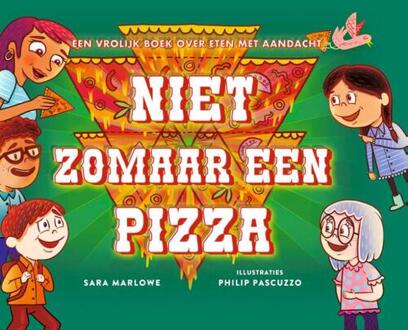 Niet Zomaar Een Pizza - Sara Marlowe