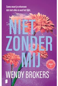 Niet Zonder Mij - Eindeloos - Wendy Brokers