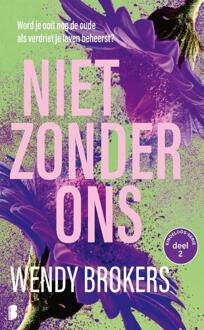 Niet zonder ons -  Wendy Brokers (ISBN: 9789059902718)