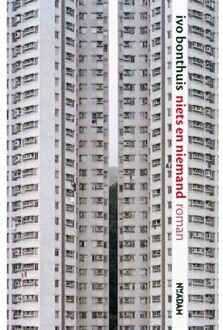 Niets en niemand - Boek Ivo Bonthuis (904681467X)