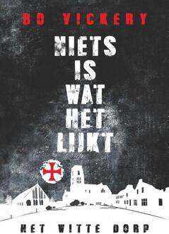 Niets Is Wat Het Lijkt. - Niets Is Wat Het Lijkt - Bo Vickery