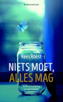 Niets moet, alles mag - eBook Kees Roest (9023979516)