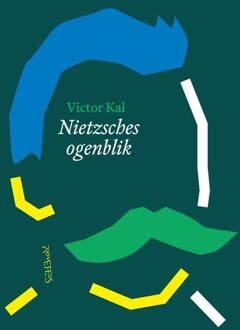Nietzches ogenblik -  Victor Kal (ISBN: 9789044655537)