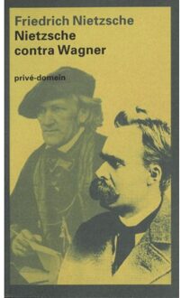 Nietzsche contra Wagner - Boek Friedrich Nietzsche (9029531789)
