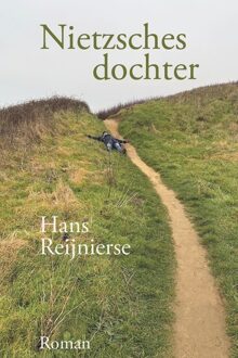 Nietzsches dochter -  Hans Reijnierse (ISBN: 9789492170392)