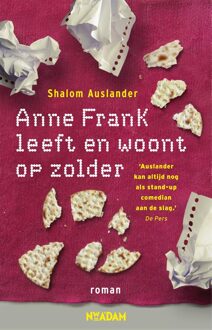 Nieuw Amsterdam Anne Frank leeft en woont op zolder - eBook Shalom Auslander (904681341X)