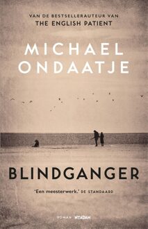 Nieuw Amsterdam Blindganger - eBook Michael Ondaatje (9046823938)