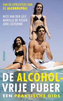 Nieuw Amsterdam De alcoholvrije puber - eBook Nico van der Lely (9046815927)