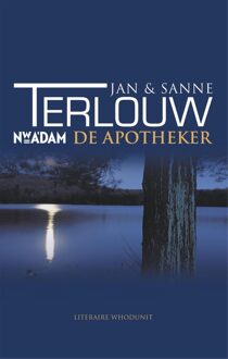 Nieuw Amsterdam De apotheker - eBook Jan Terlouw (9046808718)