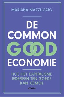 Nieuw Amsterdam De common good economie - Mariana Mazzucato - ebook