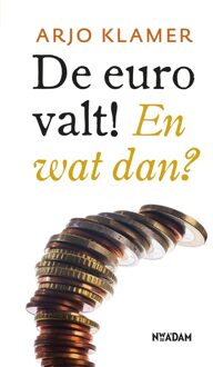 Nieuw Amsterdam De euro valt! - eBook Arjo Klamer (9046817296)