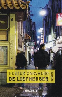 Nieuw Amsterdam De liefhebber - eBook Hester Carvalho (9046808416)