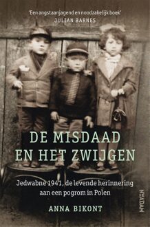 Nieuw Amsterdam De misdaad en het zwijgen - eBook Anna Bikont (9046820696)