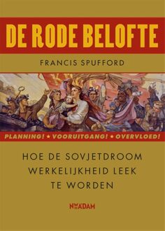 Nieuw Amsterdam De rode belofte - eBook Francis Spufford (9046811115)