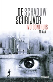 Nieuw Amsterdam De schaduwschrijver - eBook Ivo Bonthuis (9046823970)