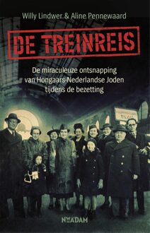 Nieuw Amsterdam De treinreis - eBook Willy Lindwer (9046824276)