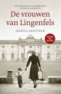 Nieuw Amsterdam De vrouwen van Lingenfels - eBook Jessica Shattuck (9046822230)