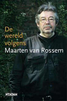 Nieuw Amsterdam De wereld volgens Maarten van Rossem - eBook Maarten van Rossem (9046807568)