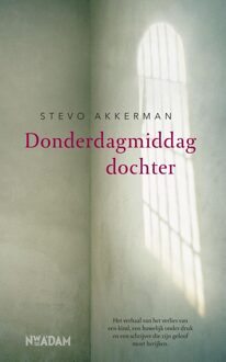 Nieuw Amsterdam Donderdagmiddagdochter - eBook Stevo Akkerman (904681534X)