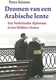 Nieuw Amsterdam Dromen van een Arabische lente - eBook Petra Stienen (9046810577)