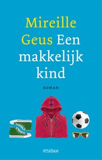Nieuw Amsterdam Een makkelijk kind - eBook Mireille Geus (9046820645)