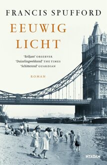 Nieuw Amsterdam Eeuwig licht - Francis Spufford - ebook