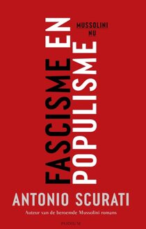 Nieuw Amsterdam Fascisme en populisme - Antonio Scurati - ebook
