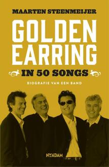 Nieuw Amsterdam Golden Earring in 50 songs - eBook Maarten Steenmeijer (9046822532)