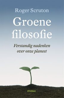 Nieuw Amsterdam Groene filosofie - eBook Roger Scruton (9046811247)