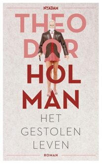 Nieuw Amsterdam Het gestolen leven - eBook Theodor Holman (9046818012)