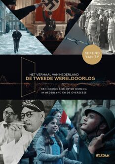 Nieuw Amsterdam Het verhaal van Nederland - De Tweede Wereldoorlog - Marchien den Hertog - ebook