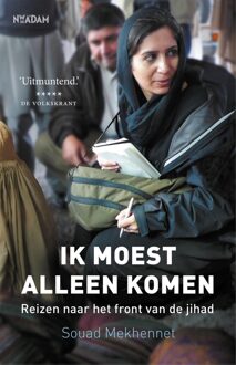 Nieuw Amsterdam Ik moest alleen komen - eBook Souad Mekhennet (9046822648)