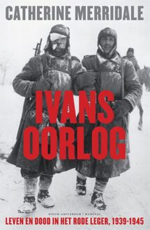 Nieuw Amsterdam Ivans oorlog - eBook Catherine Merridale (9046815684)