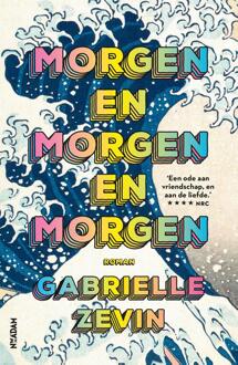 Nieuw Amsterdam Morgen en morgen en morgen - Gabrielle Zevin - ebook