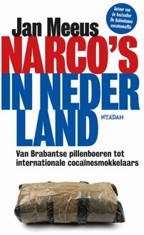 Nieuw Amsterdam Narco's in Nederland - Jan Meeus - ebook
