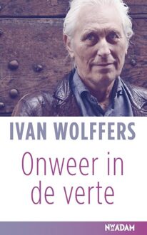 Nieuw Amsterdam Onweer in de verte - eBook Ivan Wolffers (9046818284)