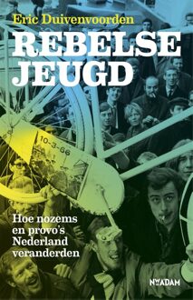 Nieuw Amsterdam Rebelse jeugd - eBook Eric Duivenvoorden (9046818071)