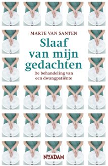 Nieuw Amsterdam Slaaf van mijn gedachten - eBook Marte van Santen (9046810739)