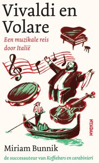 Nieuw Amsterdam Vivaldi en Volare - Miriam Bunnik - ebook