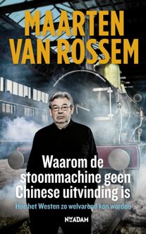 Nieuw Amsterdam Waarom de stoommachine geen Chinese uitvinding is - eBook Maarten van Rossem (9046816095)