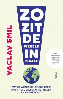 Nieuw Amsterdam Zo zit de wereld in elkaar - Vaclav Smil - ebook