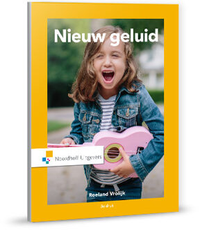 Nieuw geluid - Boek Roeland Vrolijk (9001877133)