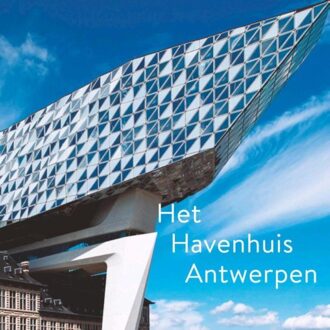 Nieuw Havenhuis Antwerpen - Boek Rutger Tijs (9053254145)