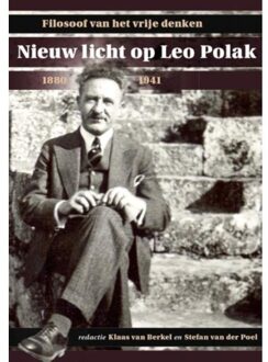 Nieuw licht op Leo Polak (1880-1941) - Boek Verloren b.v., uitgeverij (9087046030)