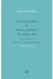 Nieuwe Gedichten & Nieuwe Gedichten Het Andere Deel - Rainer Maria Rilke