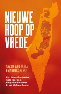 Nieuwe hoop op vrede -  Emanuel Shahaf, Taysir Abu Saada (ISBN: 9789059992788)