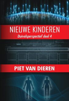 Nieuwe kinderen -  Piet van Dieren (ISBN: 9789464935936)