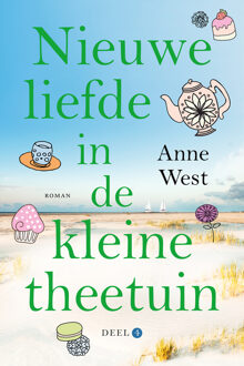 Nieuwe liefde in de kleine theetuin -  Anne West (ISBN: 9789020553048)