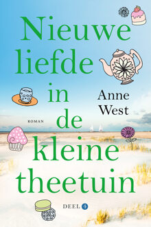 Nieuwe liefde in de kleine theetuin -  Anne West (ISBN: 9789020553055)