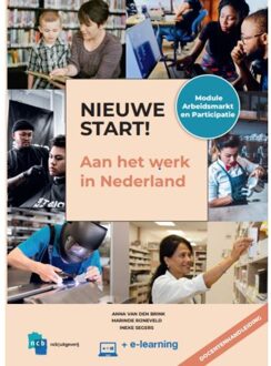Nieuwe Start / Aan Het Werk In Nederland / Docentenhandleiding - Anna van den Brink